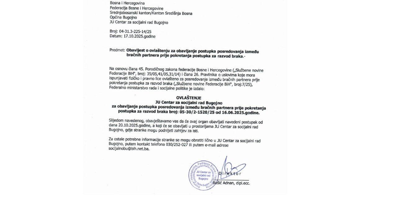 Obavijest o ovlaštenju za obavljanje postupka posredovanja između bračnih partnera prije pokretanja postupka za razvod braka.